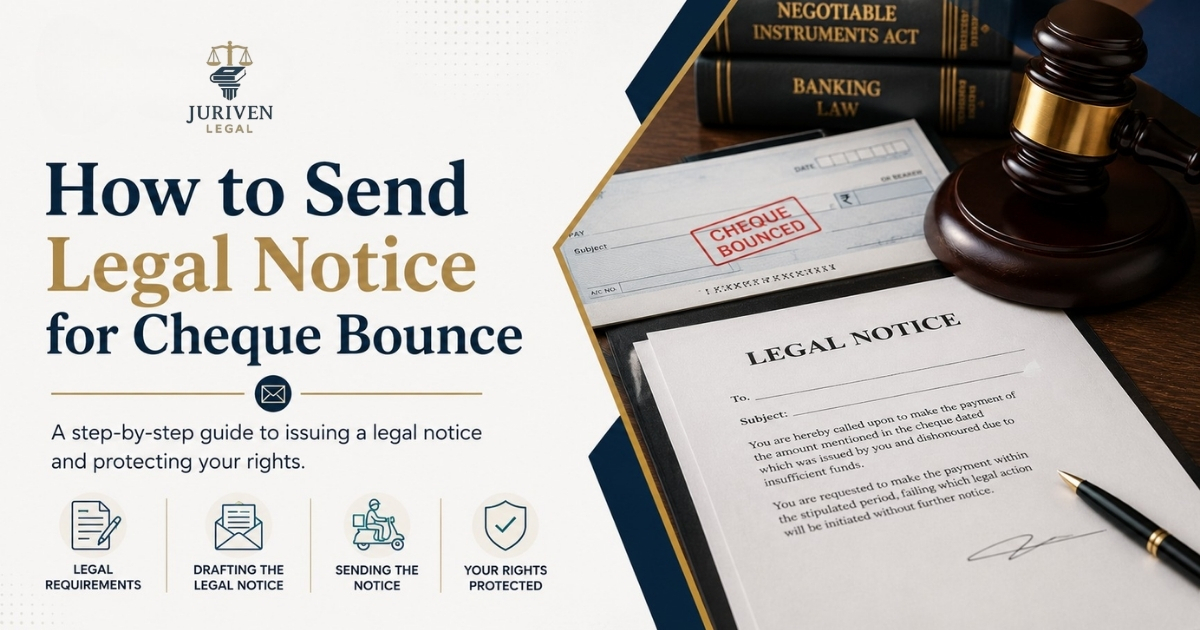 How to Send a Cheque Bounce Legal Notice in India